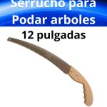 SERRUCHO PARA PODAR ARBOLES